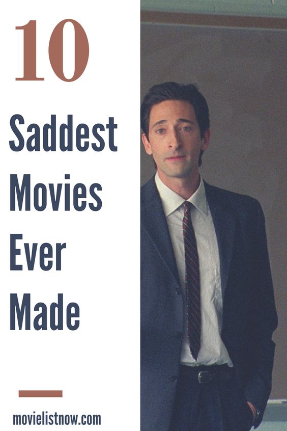 10 Saddest Movies Made - Movie List Now