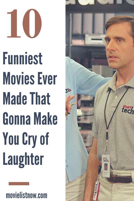 10 Funniest Movies Ever Made That Gonna Make You Cry Of Laughter Movie List Now