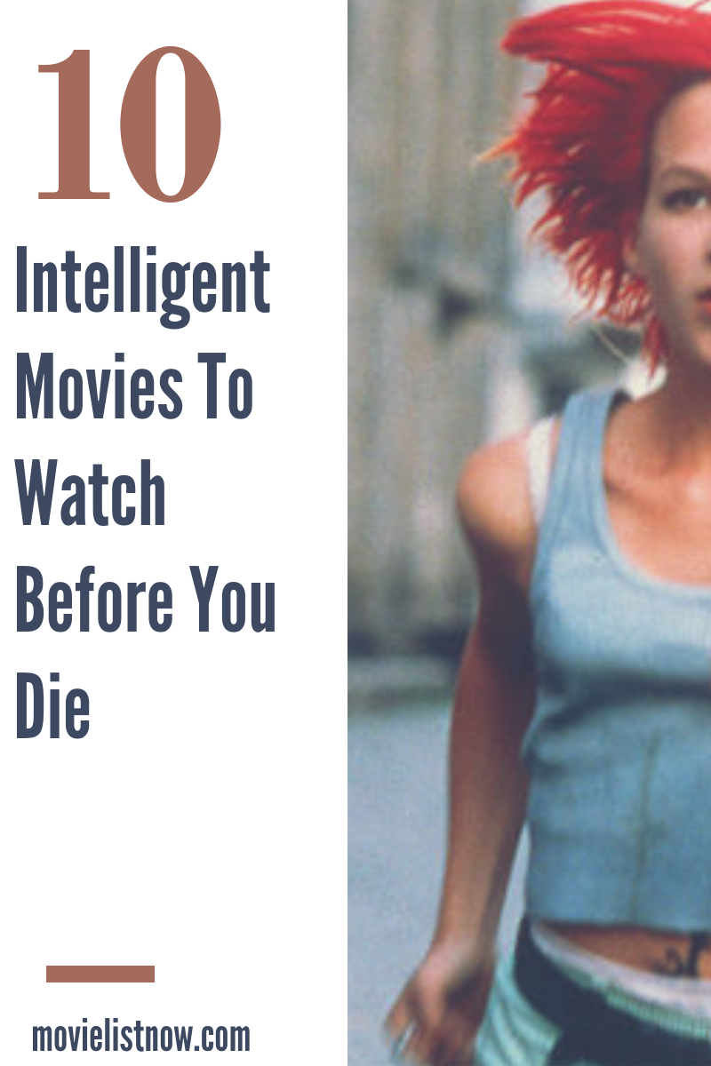 10 Intelligent Movies To Watch Before You Die Movie List Now