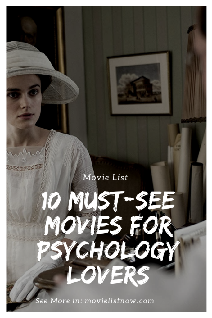 10 Must-See Movies For Psychology Lovers - Movie List Now