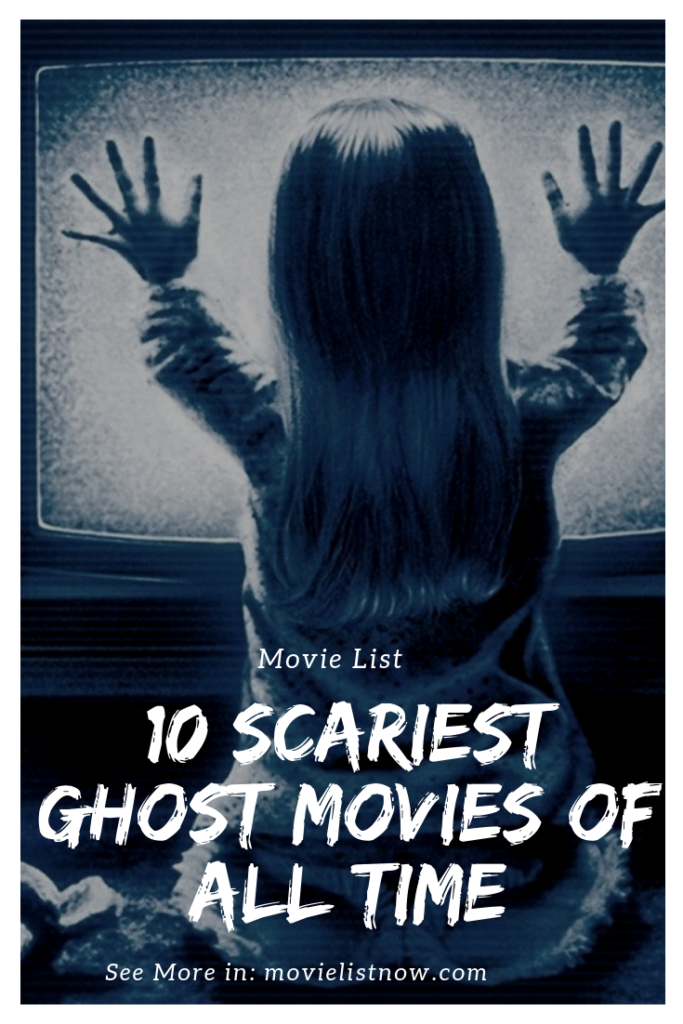 which is the scariest ghost movie in the world