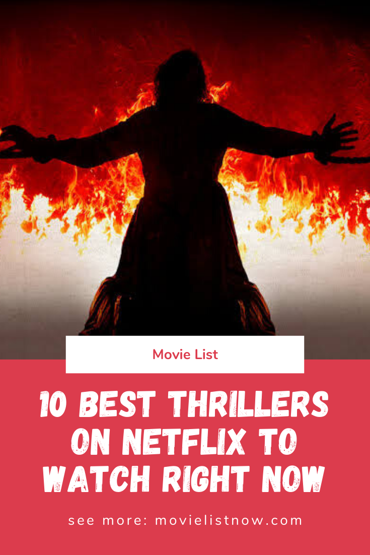 Thriller movies on netflix best 10 Best
