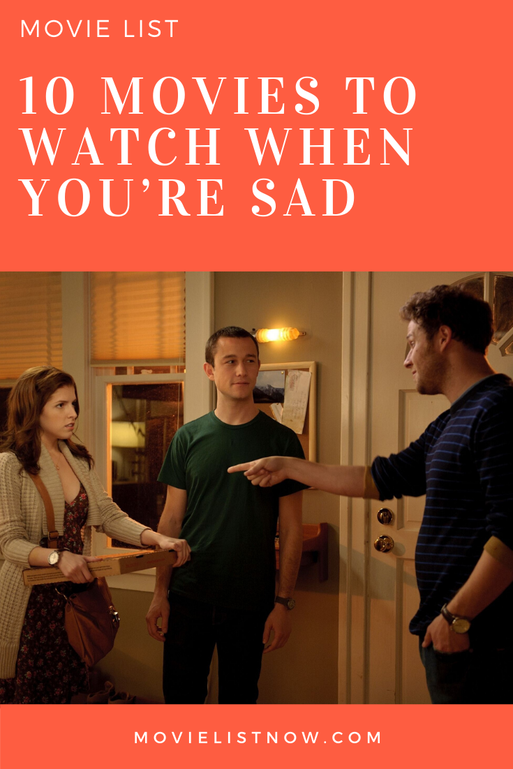 10 Movies To Watch When You Re Sad Movie List Now