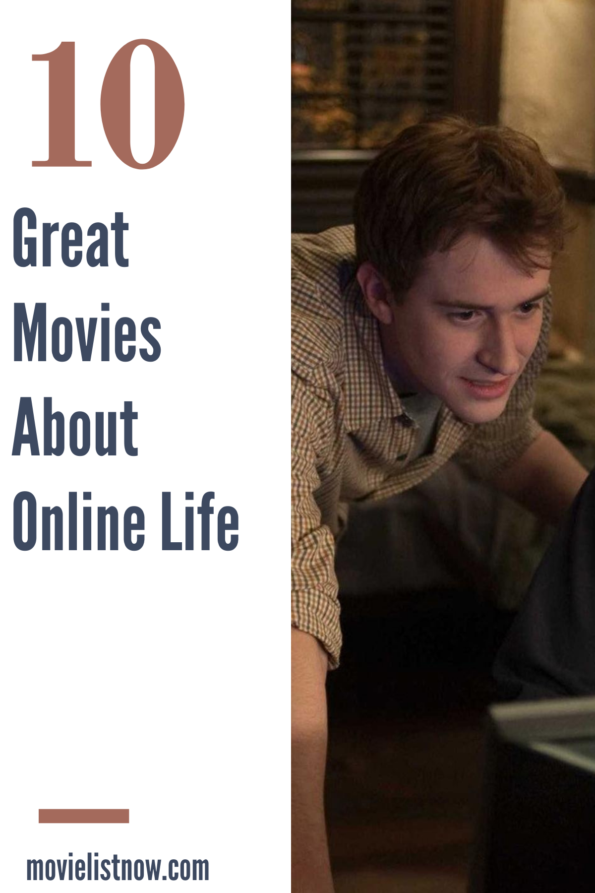 10 Great Movies About Online Life - Page 2 of 5 - Movie List Now
